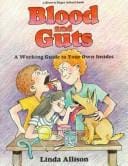 Blood and guts