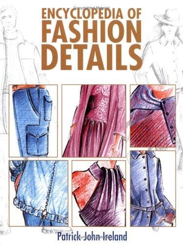 Encyclopedia of fashion details