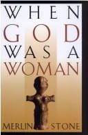 When God Was a Woman