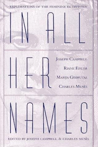 In all her names
