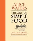 The Art of Simple Food
