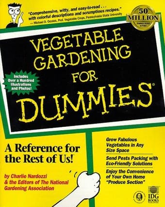Vegetable gardening for dummies