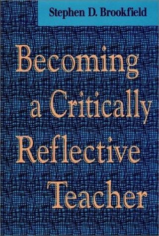 Becoming a critically reflective teacher