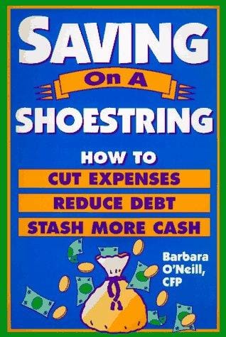Saving on a Shoestring