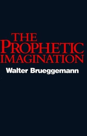 The prophetic imagination