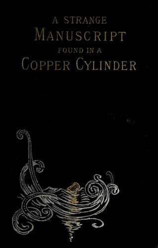 A strange manuscript found in a copper cylinder