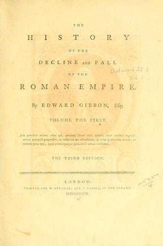 History of the Decline and Fall of the Roman Empire Complete and Unabridged