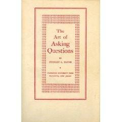 The art of asking questions