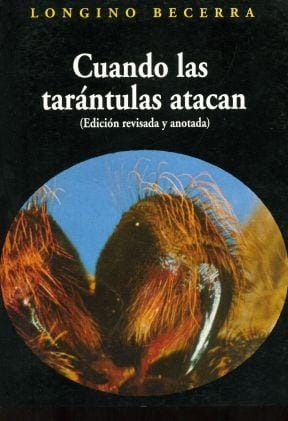Cuando las tarántulas atacan