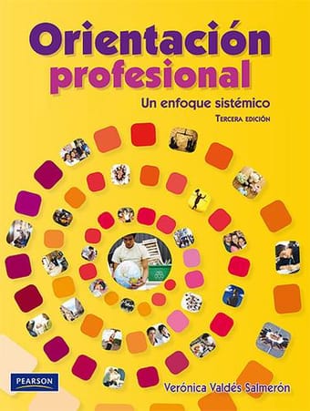 Orientacion profesional. Un enfoque sistemico