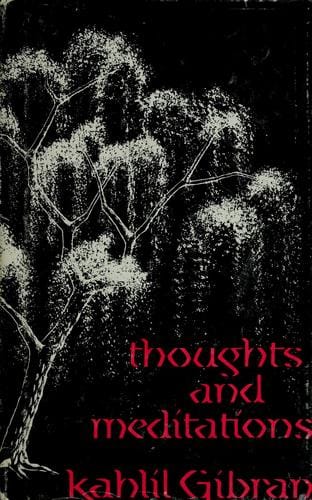 Thoughts and meditations