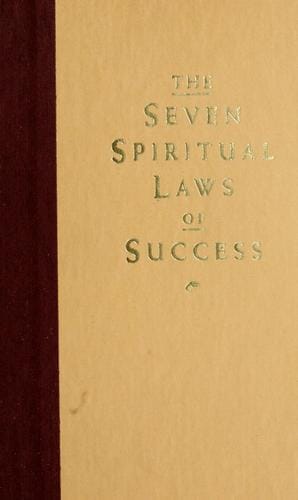 The Seven Spiritual Laws of Success