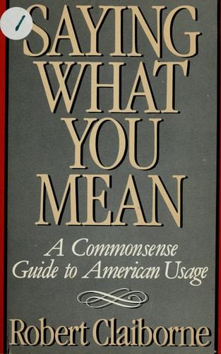 Saying what you mean
