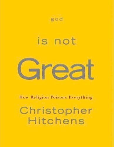 God Is Not Great