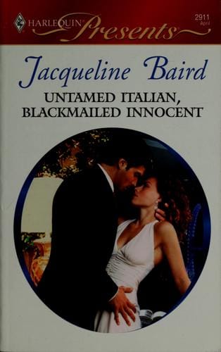 Untamed Italian, blackmailed innocent