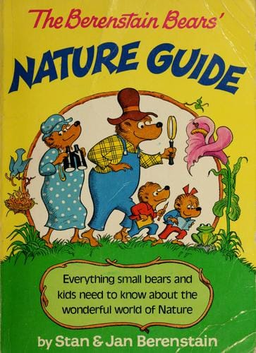 The Berenstain bears' nature guide