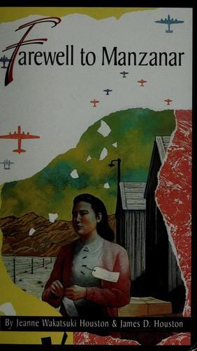 Farewell to Manzanar