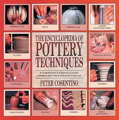 The Encyclopedia of Pottery Techniques