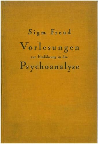 Vorlesungen zur Einführung in die Psychoanalyse