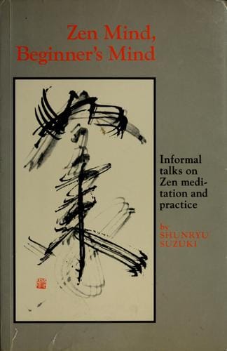 Zen mind, beginner's mind