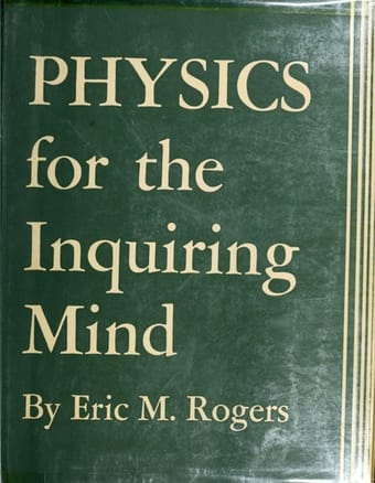 Physics for the inquiring mind