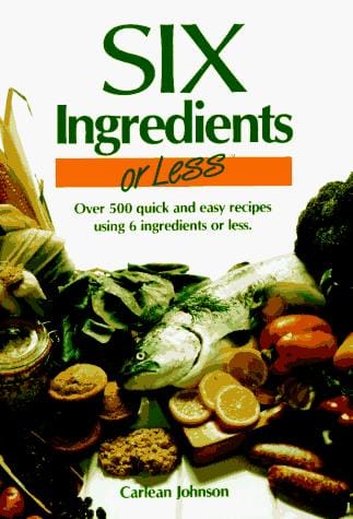 Six Ingredients or Less