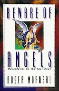 Beware of angels