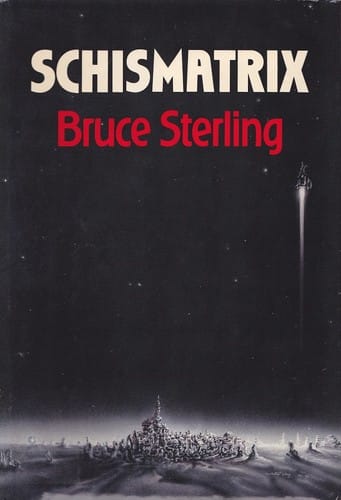 Schismatrix