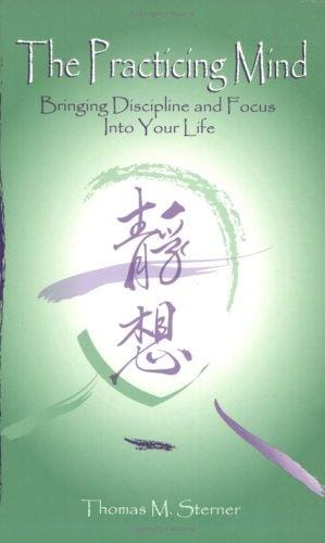 The Practicing Mind