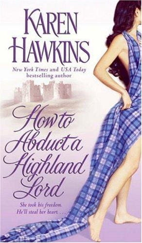 How To Abduct A Highland Lord