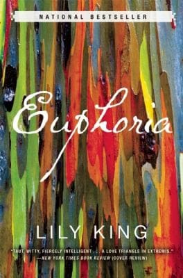 Euphoria A Novel