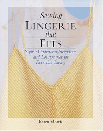 Sewing Lingerie That Fits