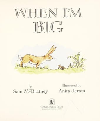 When I'm big