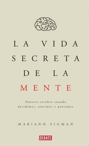 La vida secreta de la mente