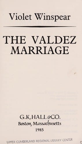 The Valdez Marriage