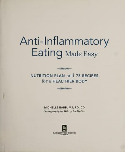 Anti-inflammatory eating made easy