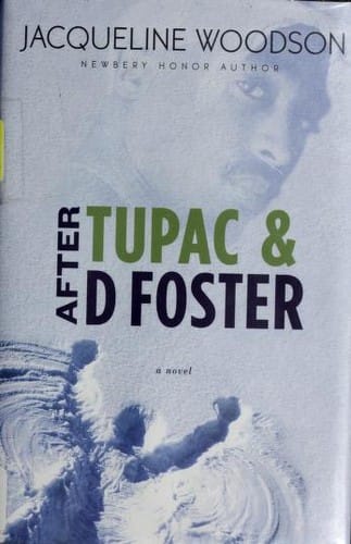 After Tupac and D Foster