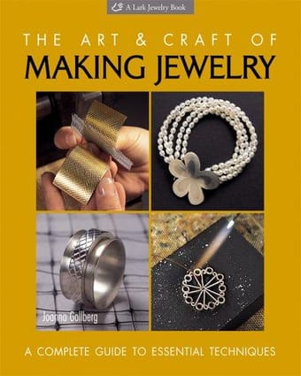 The art & craft of making jewelry