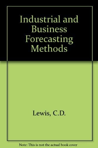Industrial and business forecasting methods