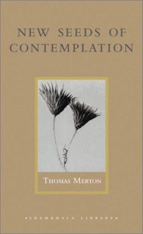 New seeds of contemplation