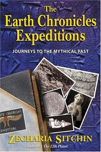 The earth chronicles expeditions