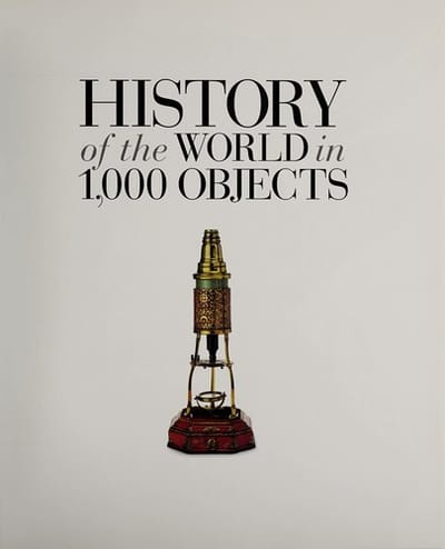 History of the world in 1,000 objects