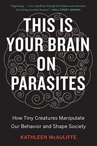 This is your brain on parasites