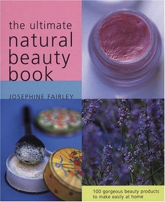 The Ultimate Natural Beauty Book