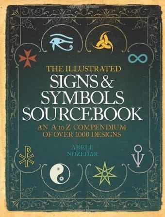 The illustrated signs & symbols sourcebook