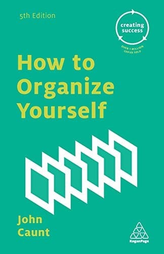 How to Organize Yourself