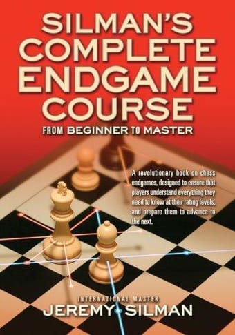 Silman's complete endgame course