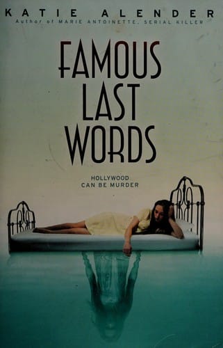Famous last words