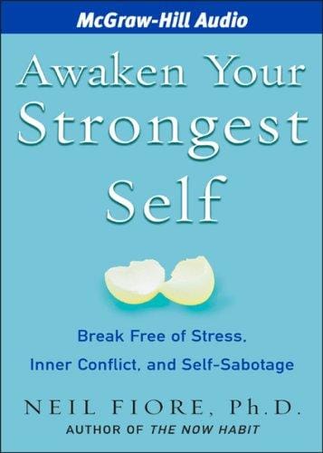 Awaken Your Strongest Self